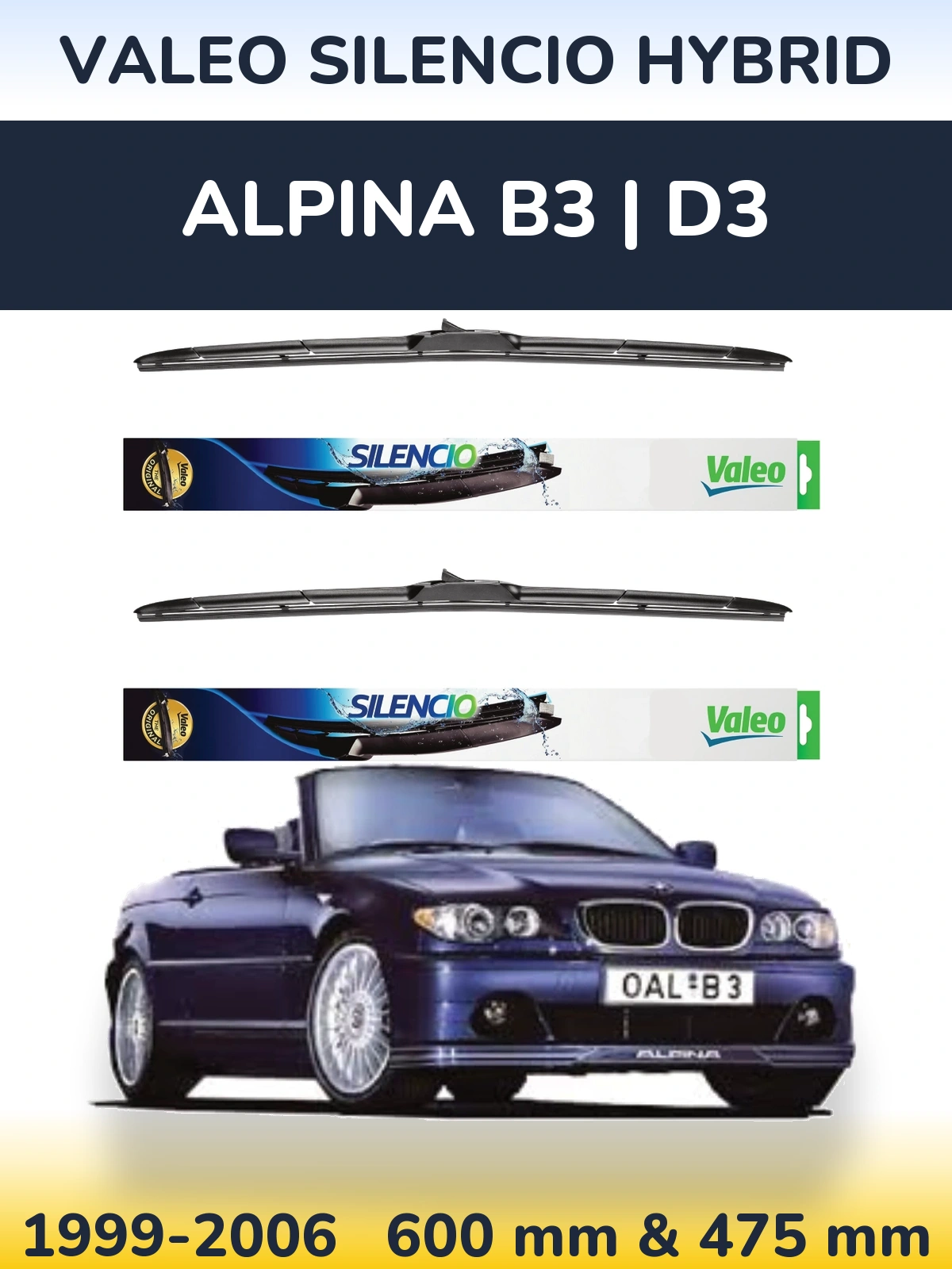Komplet przednich wycieraczek Valeo Silencio Hybrid 600 & 475 mm do Alpina B3 | D3 1999-2006