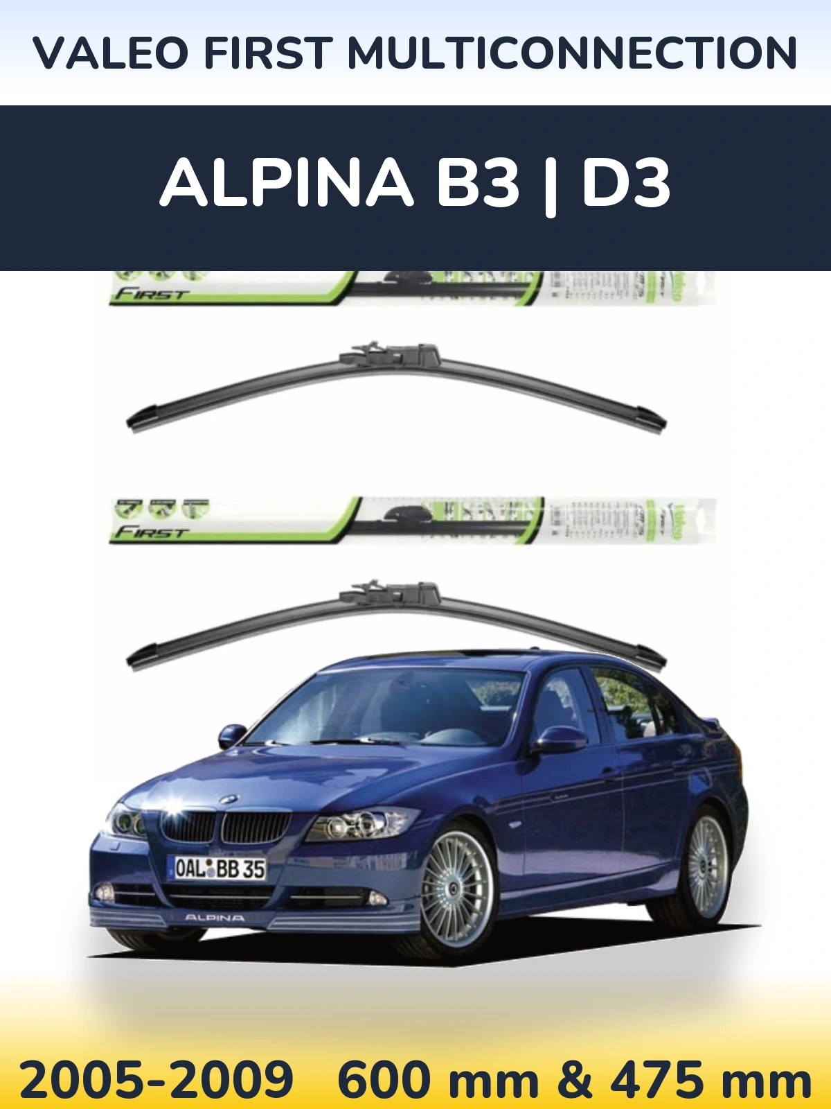 Komplet przednich wycieraczek Valeo First MultiConnection 600 & 475 mm do Alpina B3 | D3 2005-2009