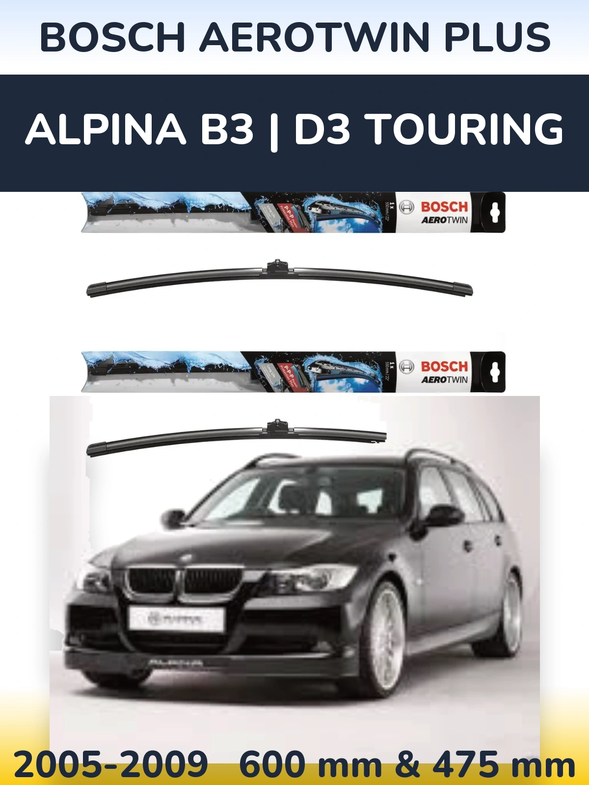 Комплект передних дворников BOSCH AeroTwin Plus 600 & 475 мм для Alpina B3 | D3 Touring 2005-2009