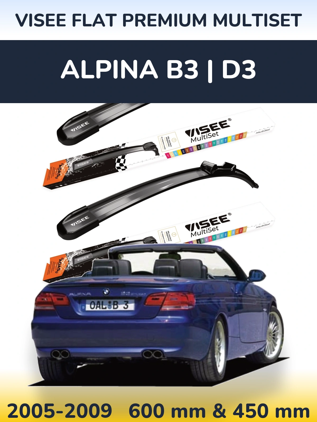 Комплект передних дворников VISEE FLAT PREMIUM MultiSet 600 & 450 мм для Alpina B3 | D3 2005-2009