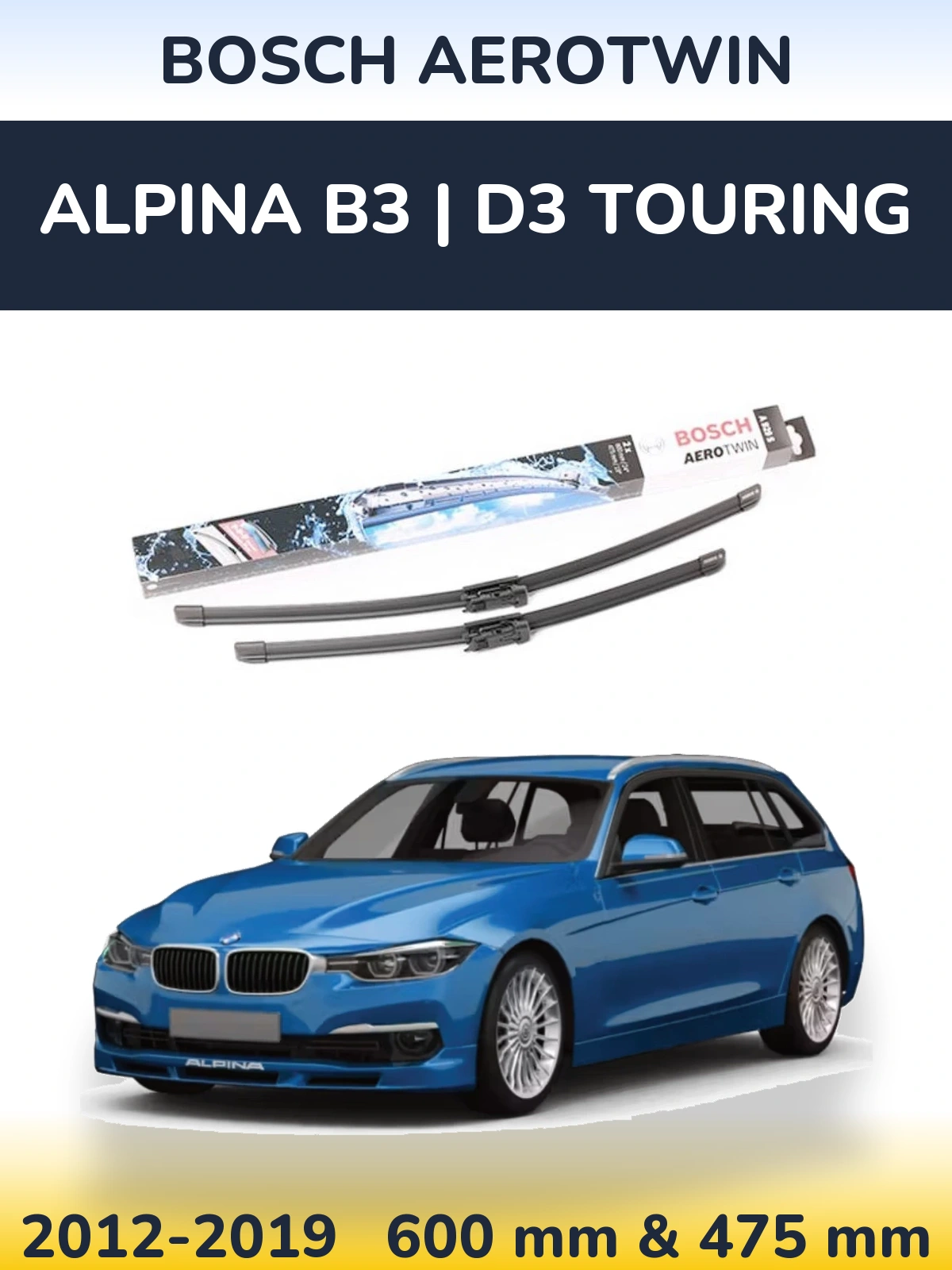 Komplet przednich wycieraczek BOSCH AeroTwin 600 & 475 mm do Alpina B3 | D3 Touring 2012-2019