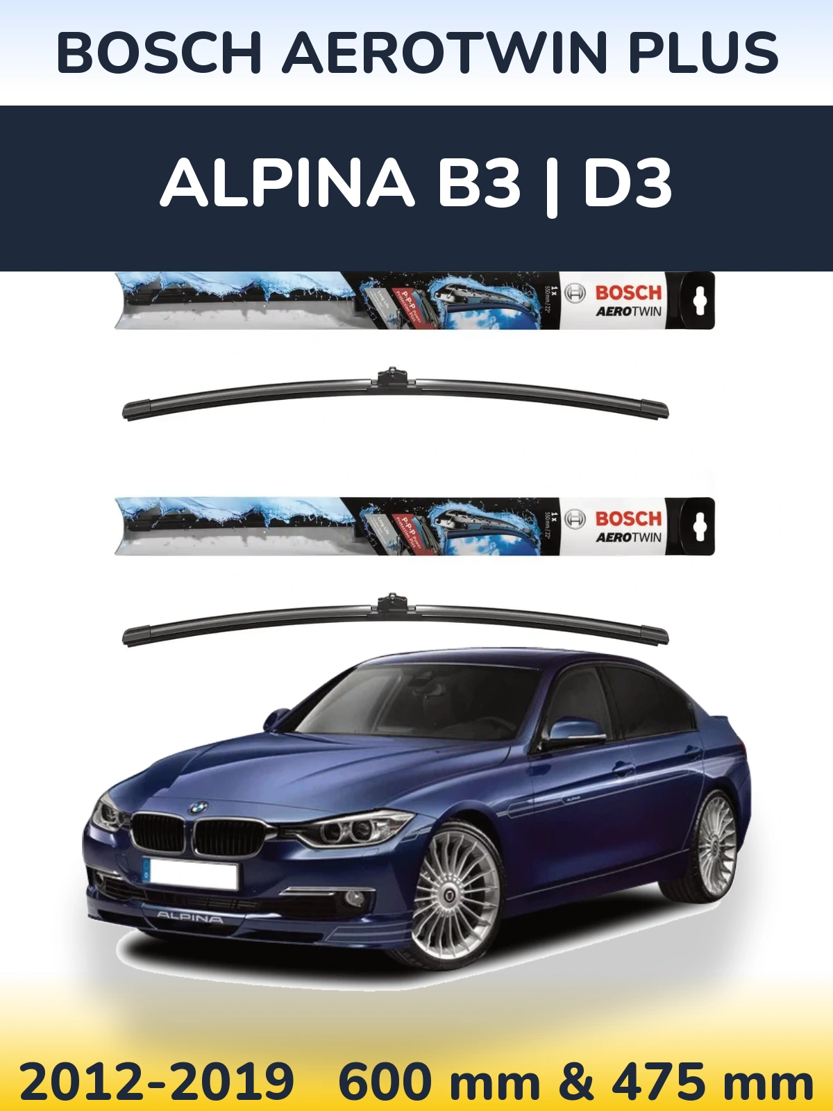 Komplet przednich wycieraczek BOSCH AeroTwin Plus 600 & 475 mm do Alpina B3 | D3 2012-2019