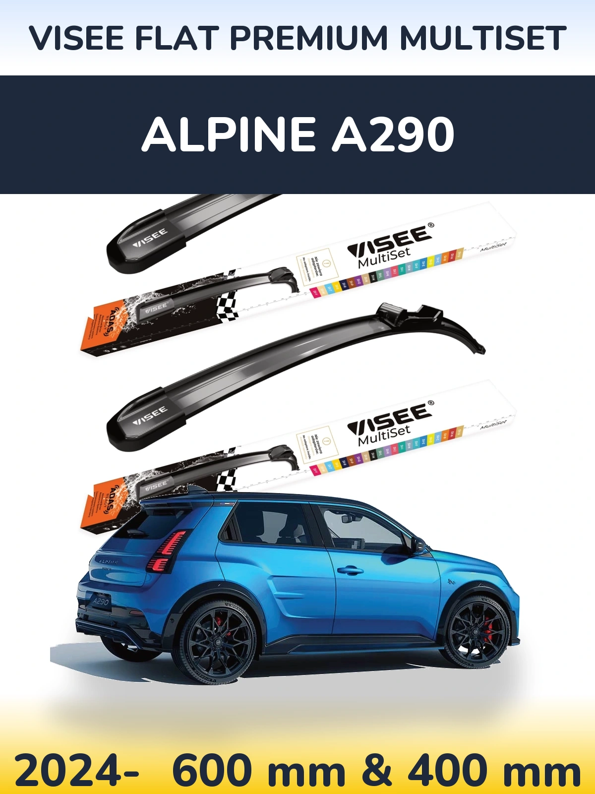 Front wiper blade set VISEE FLAT PREMIUM MultiSet 600 & 400 mm for Alpine A290 2024-2026