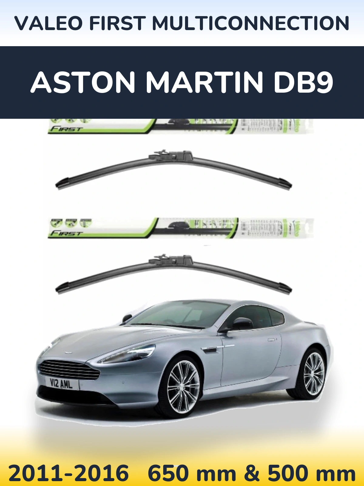 Komplet przednich wycieraczek Valeo First MultiConnection 650 & 500 mm do Aston Martin DB9 2011-2016