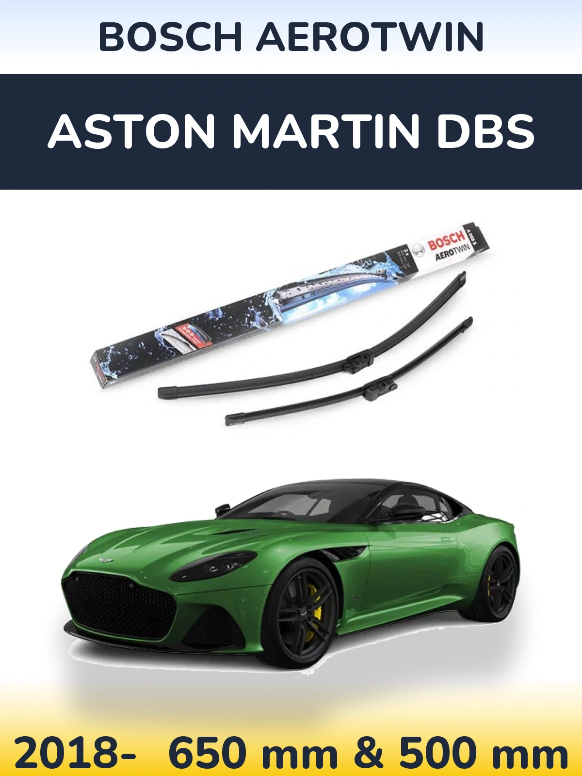 Комплект передних дворников BOSCH AeroTwin 650 & 500 мм для Aston Martin DBS 2018-2026