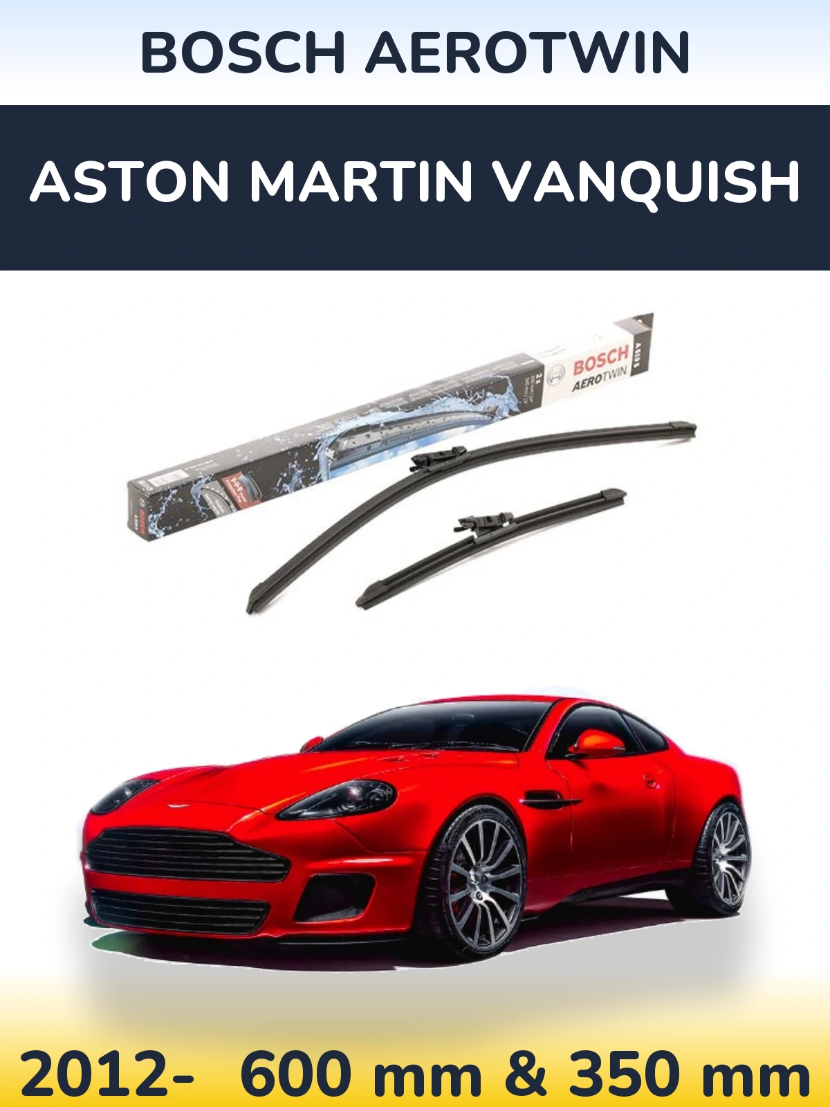 Komplet przednich wycieraczek BOSCH AeroTwin 600 & 340 mm do Aston Martin Vanquish 2012-2026