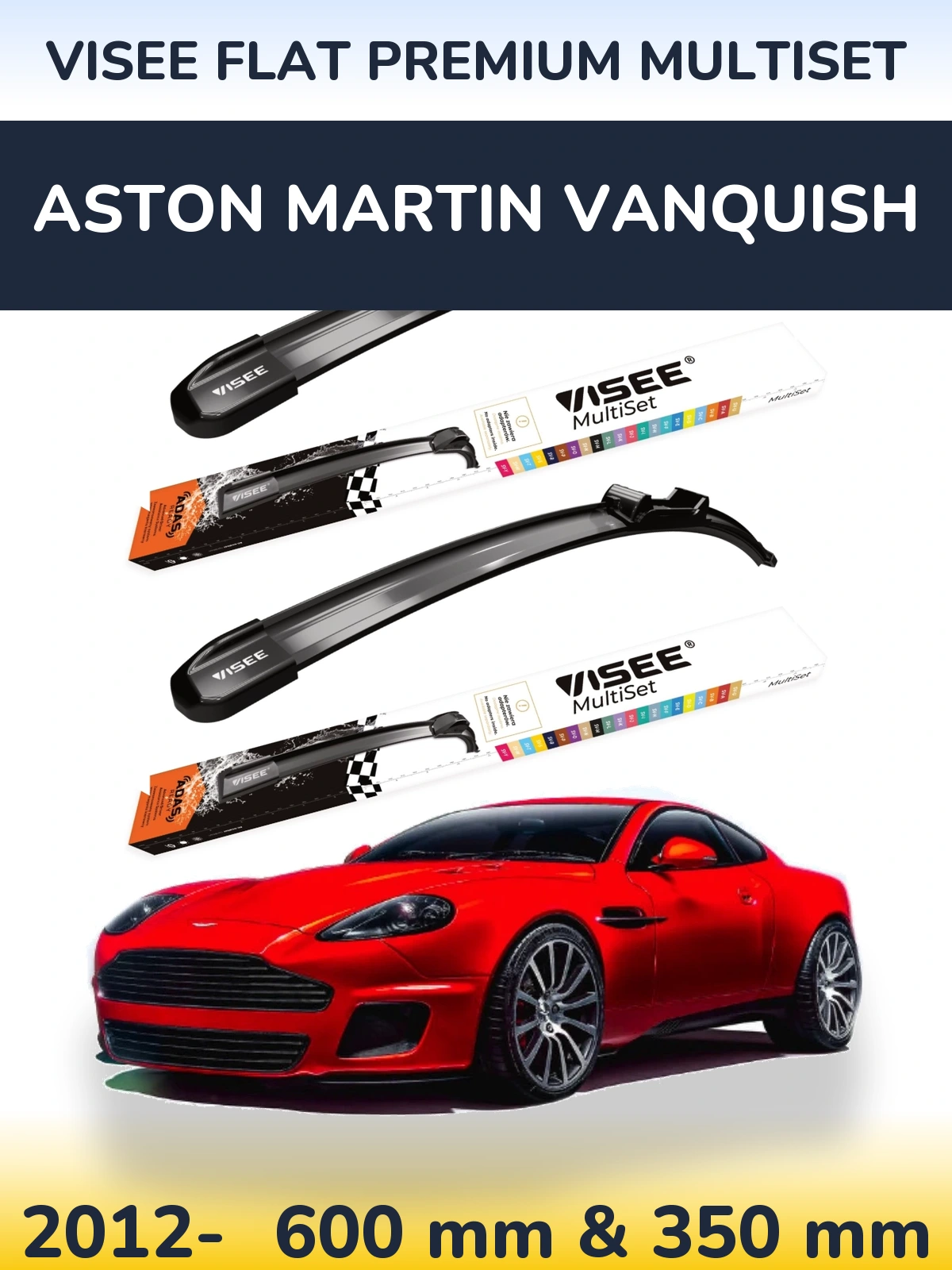 Komplet przednich wycieraczek VISEE FLAT PREMIUM MultiSet 600 & 350 mm do Aston Martin Vanquish 2012-2026