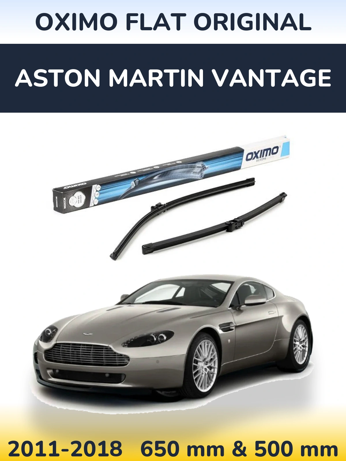 Front wiper blade set Oximo Flat Original 650 & 500 mm for Aston Martin Vantage 2011-2018