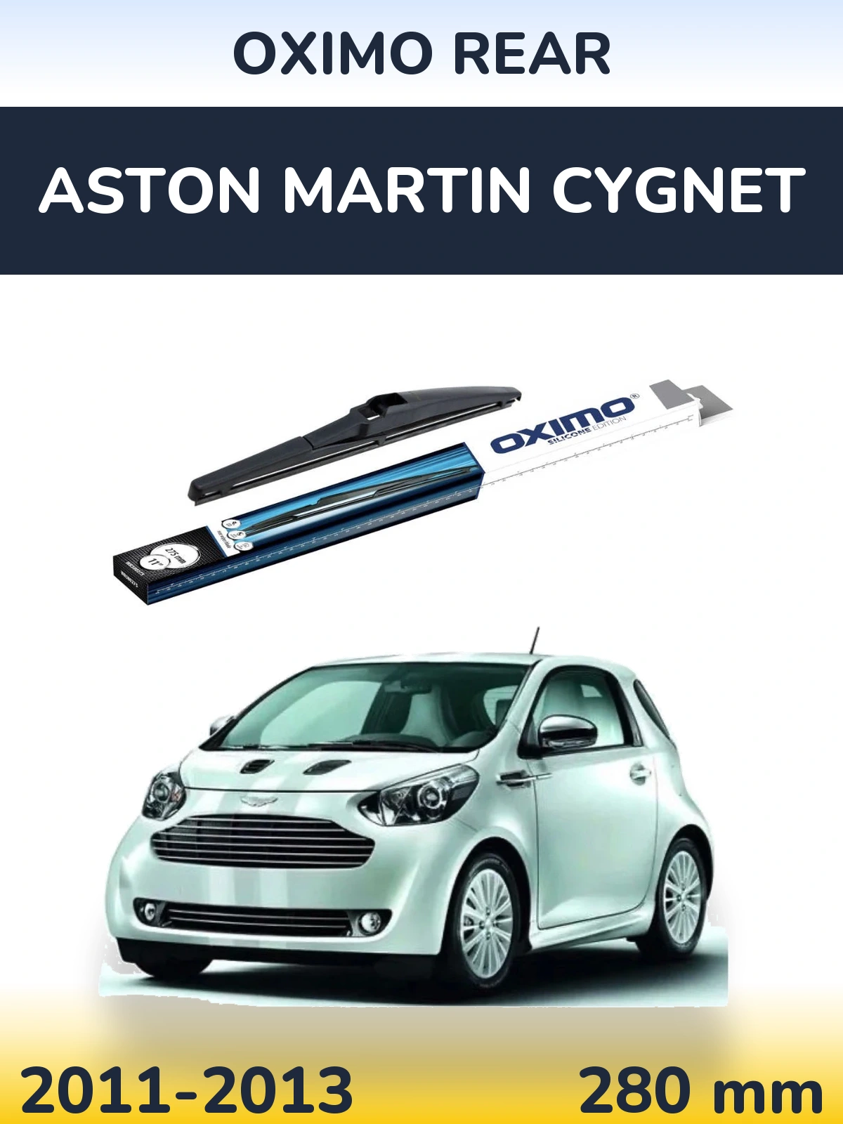 Rear wiper blade Oximo Rear 280 mm for Aston Martin Cygnet 2011-2013