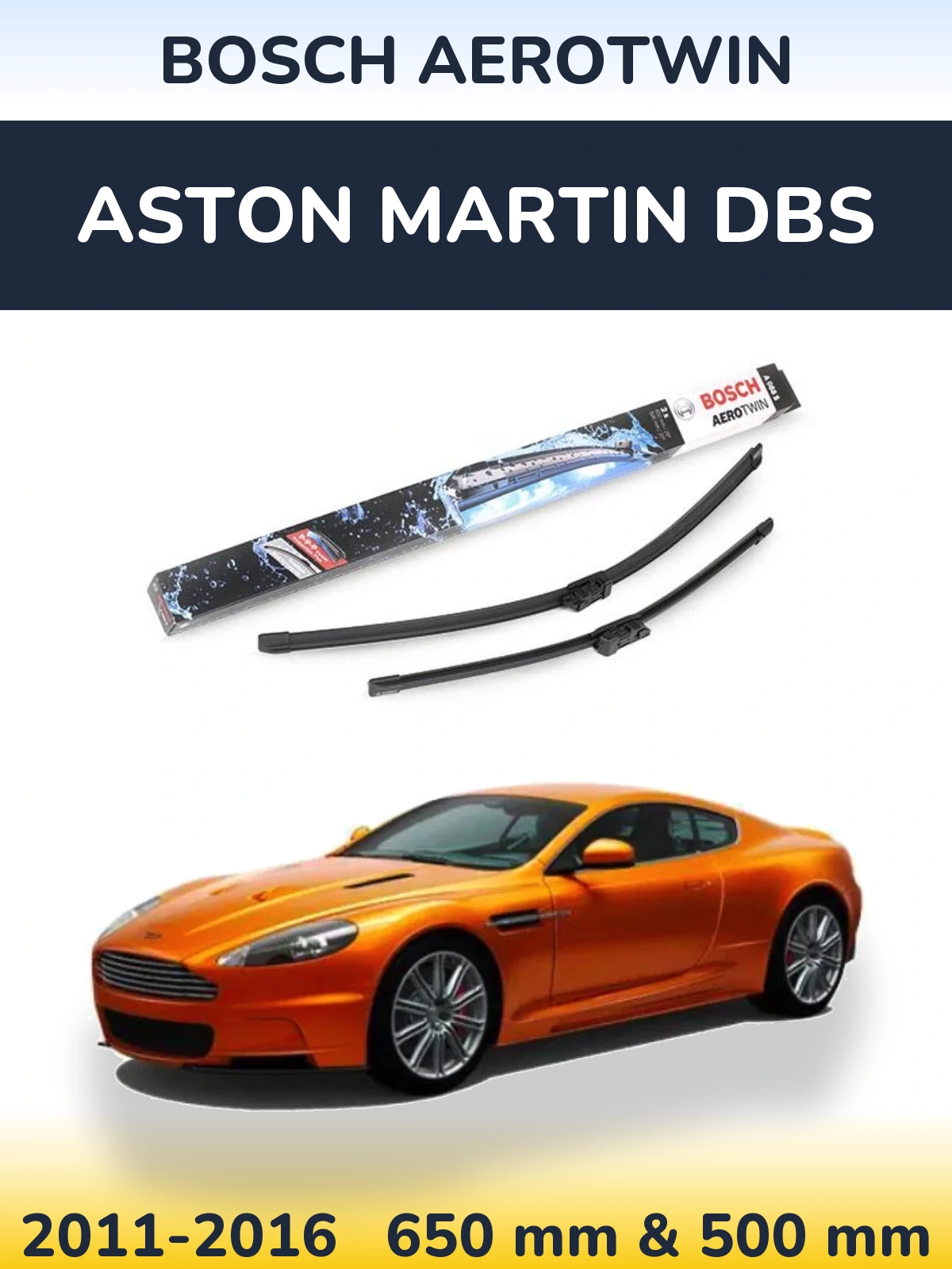 Комплект передних дворников BOSCH AeroTwin 650 & 500 мм для Aston Martin DBS 2011-2016