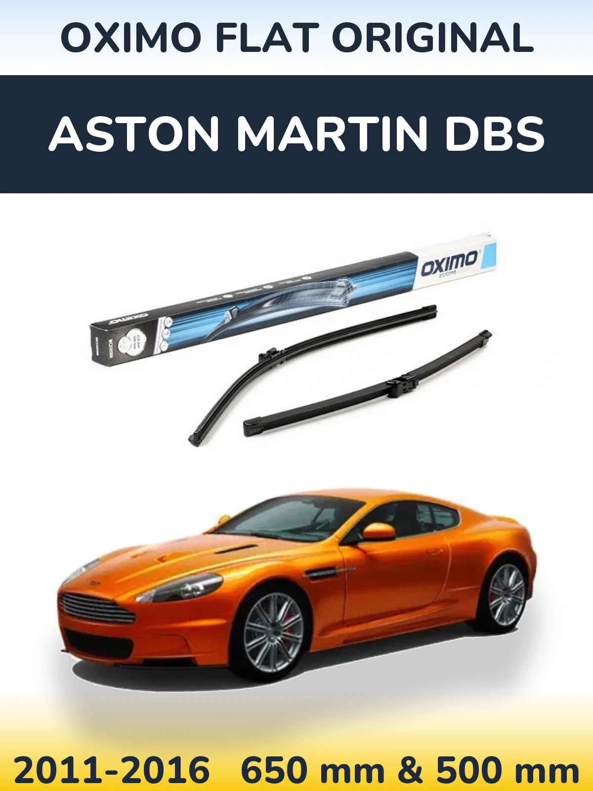 Komplet przednich wycieraczek Oximo Flat Original 650 & 500 mm do Aston Martin DBS 2011-2016