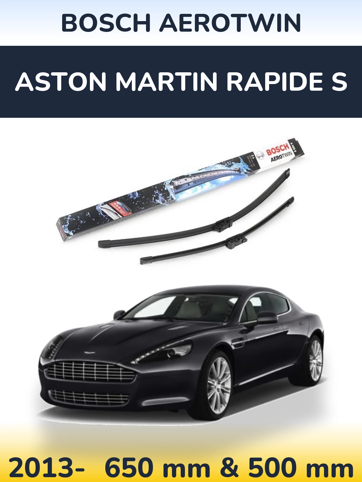 Front wiper blade set BOSCH AeroTwin 650 & 500 mm for Aston Martin Rapide S 2013-2026