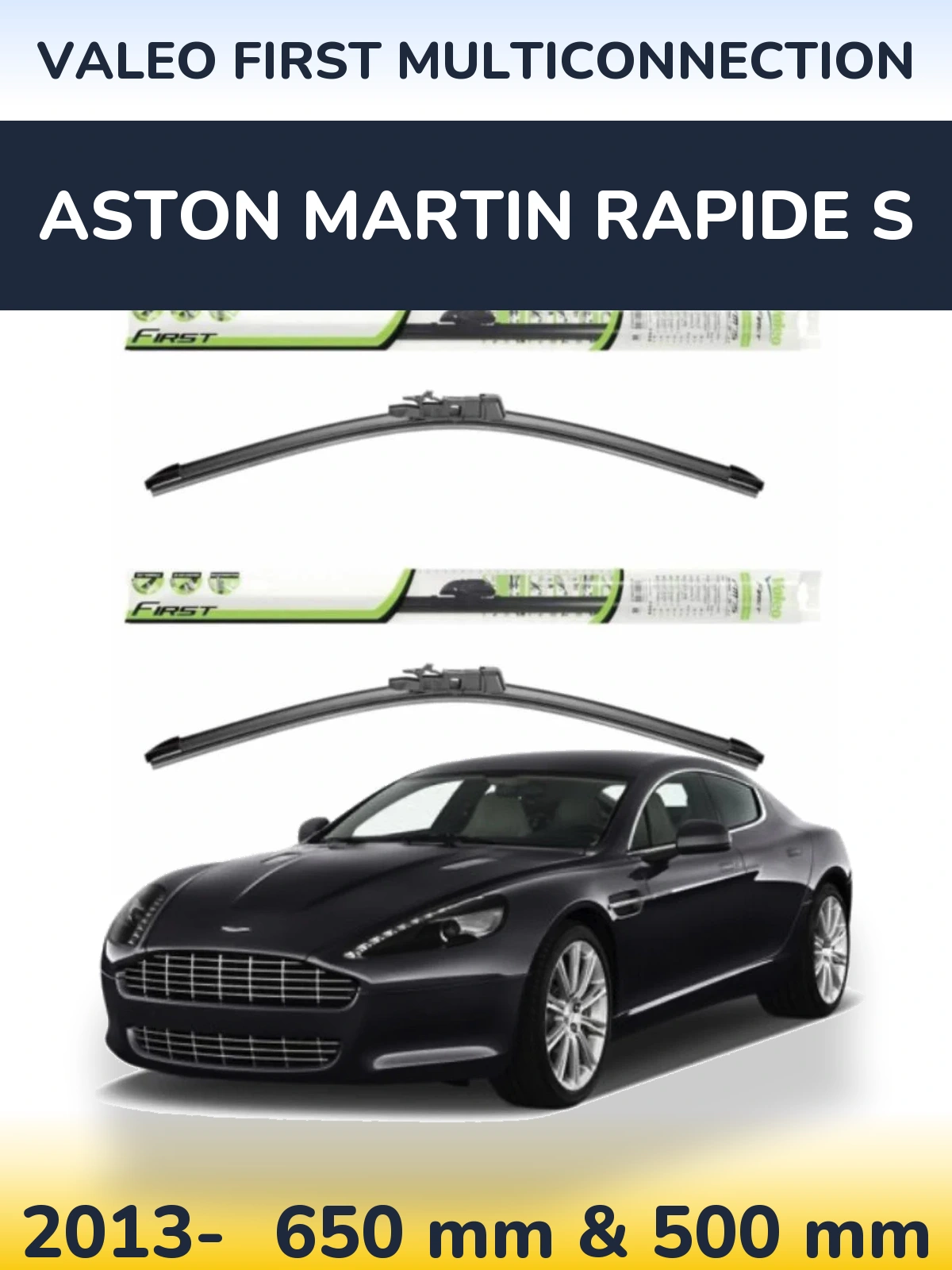 Komplet przednich wycieraczek Valeo First MultiConnection 650 & 500 mm do Aston Martin Rapide S 2013-2026