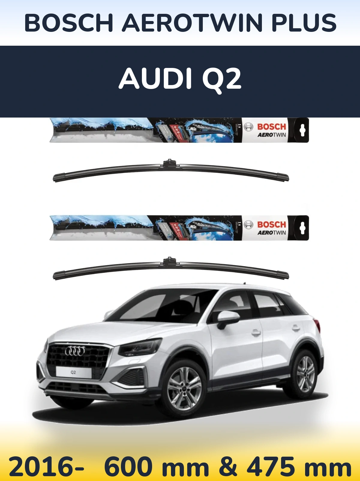 Комплект передних дворников BOSCH AeroTwin Plus 600 & 475 мм для Audi Q2 2016-2026