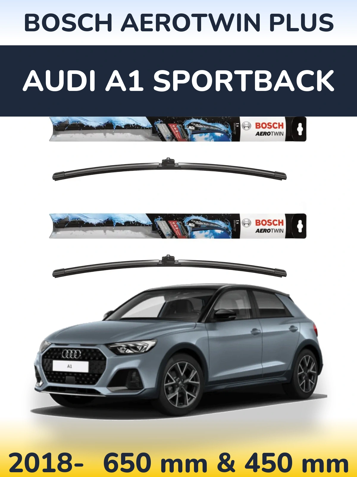 Комплект передніх щіток BOSCH AeroTwin Plus 650 & 450 мм для Audi A1 Sportback 2018-2026