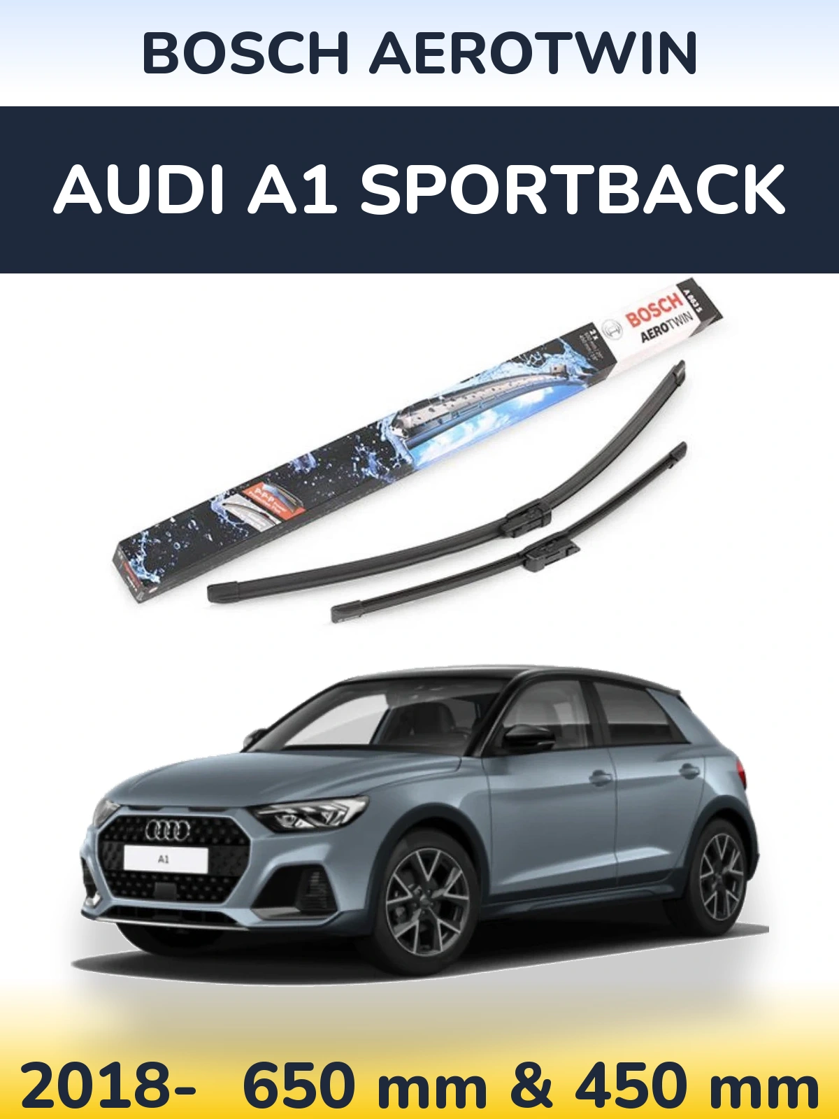 Komplet przednich wycieraczek BOSCH AeroTwin 650 & 450 mm do Audi A1 Sportback 2018-2026
