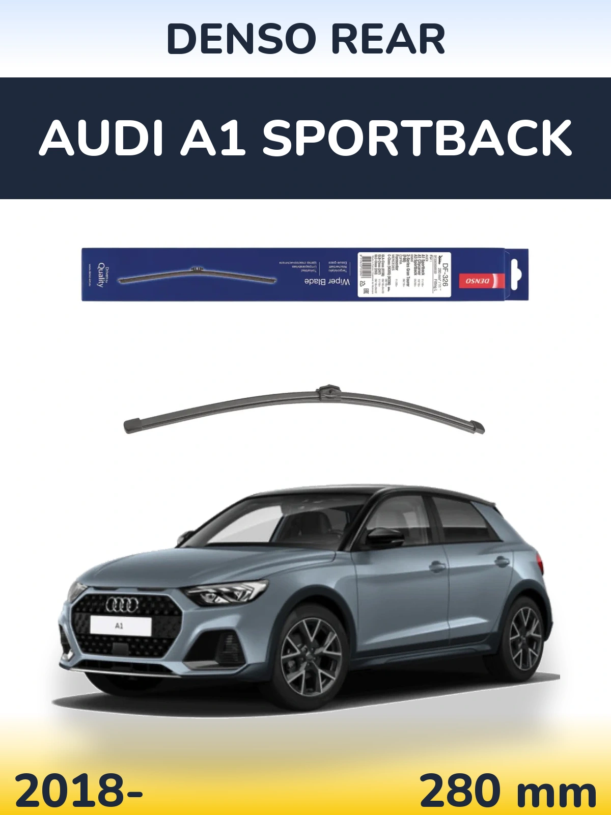 Задний дворник Denso Rear 285 мм для Audi A1 Sportback 2018-2026