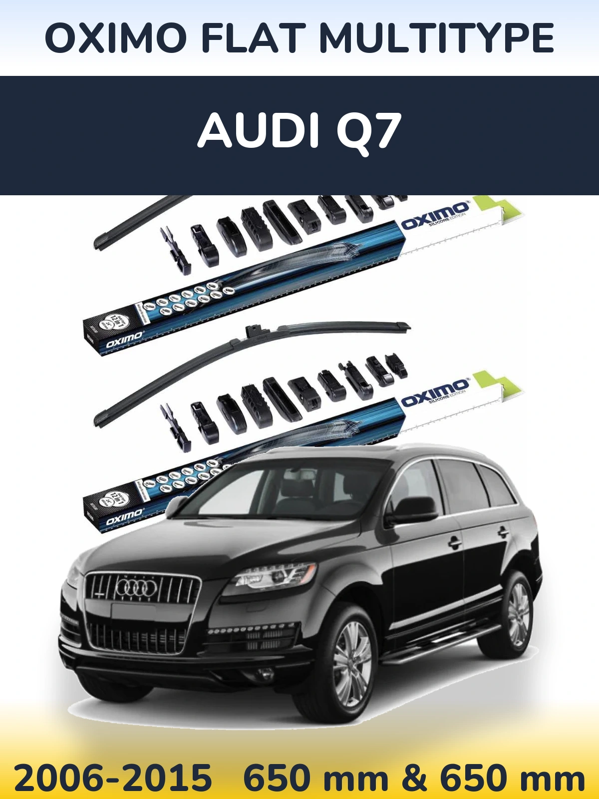 Комплект передніх щіток Oximo Flat MultiТипe 650 & 650 мм для Audi Q7 2006-2015