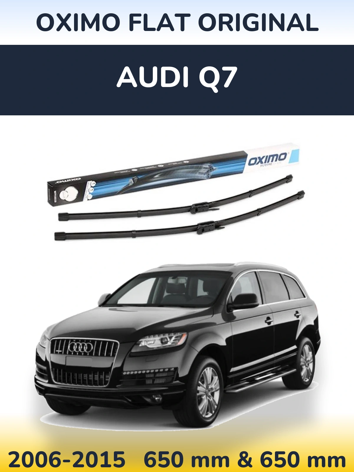 Komplet przednich wycieraczek Oximo Flat Original 650 & 650 mm do Audi Q7 2006-2015