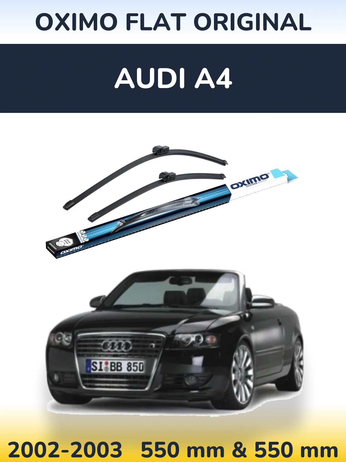Front wiper blade set Oximo Flat Original 550 & 550 mm for Audi A4 2002-2003