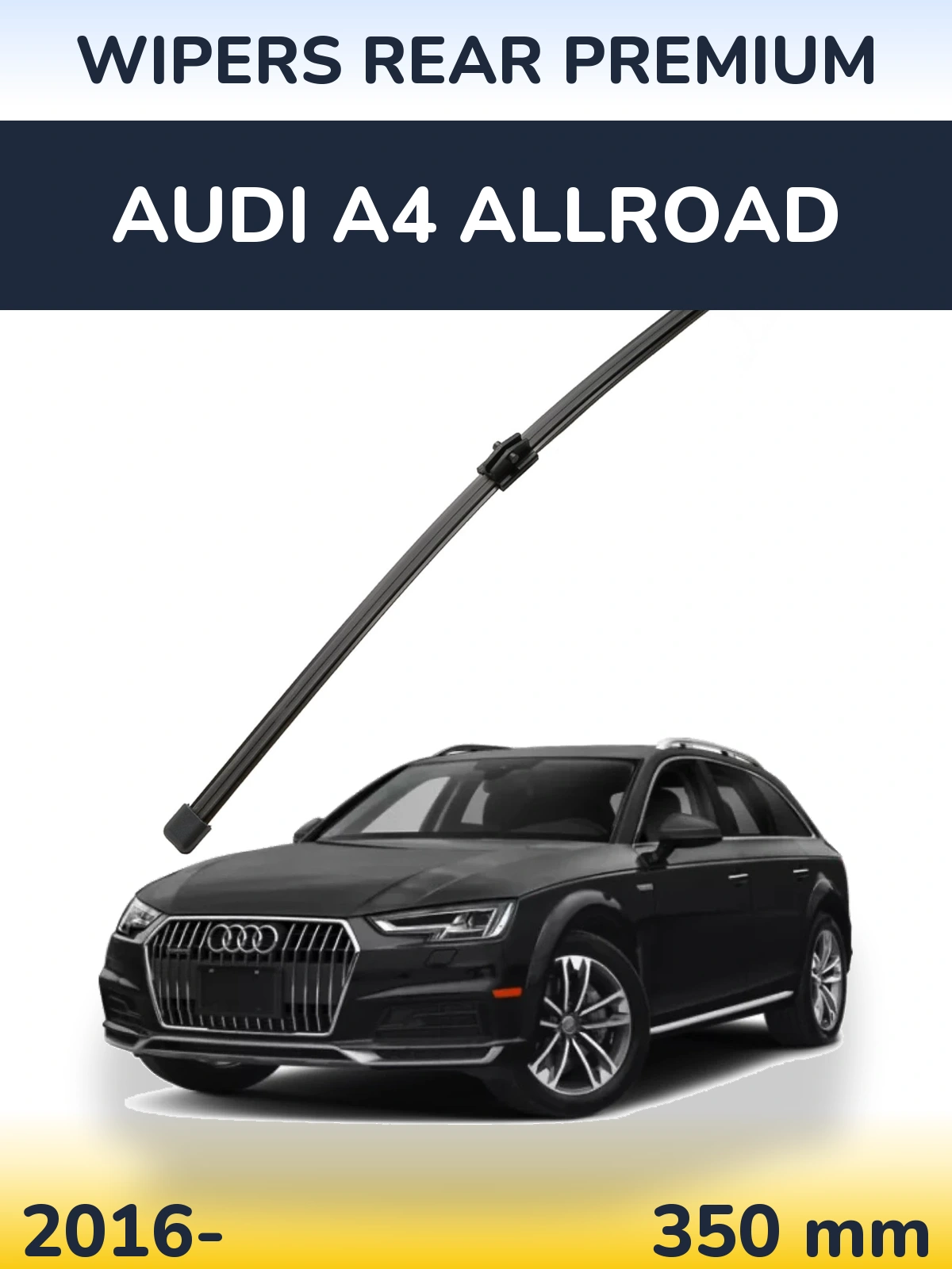 Задний дворник WIPERS REAR PREMIUM 350 мм для Audi A4 Allroad 2016-2026