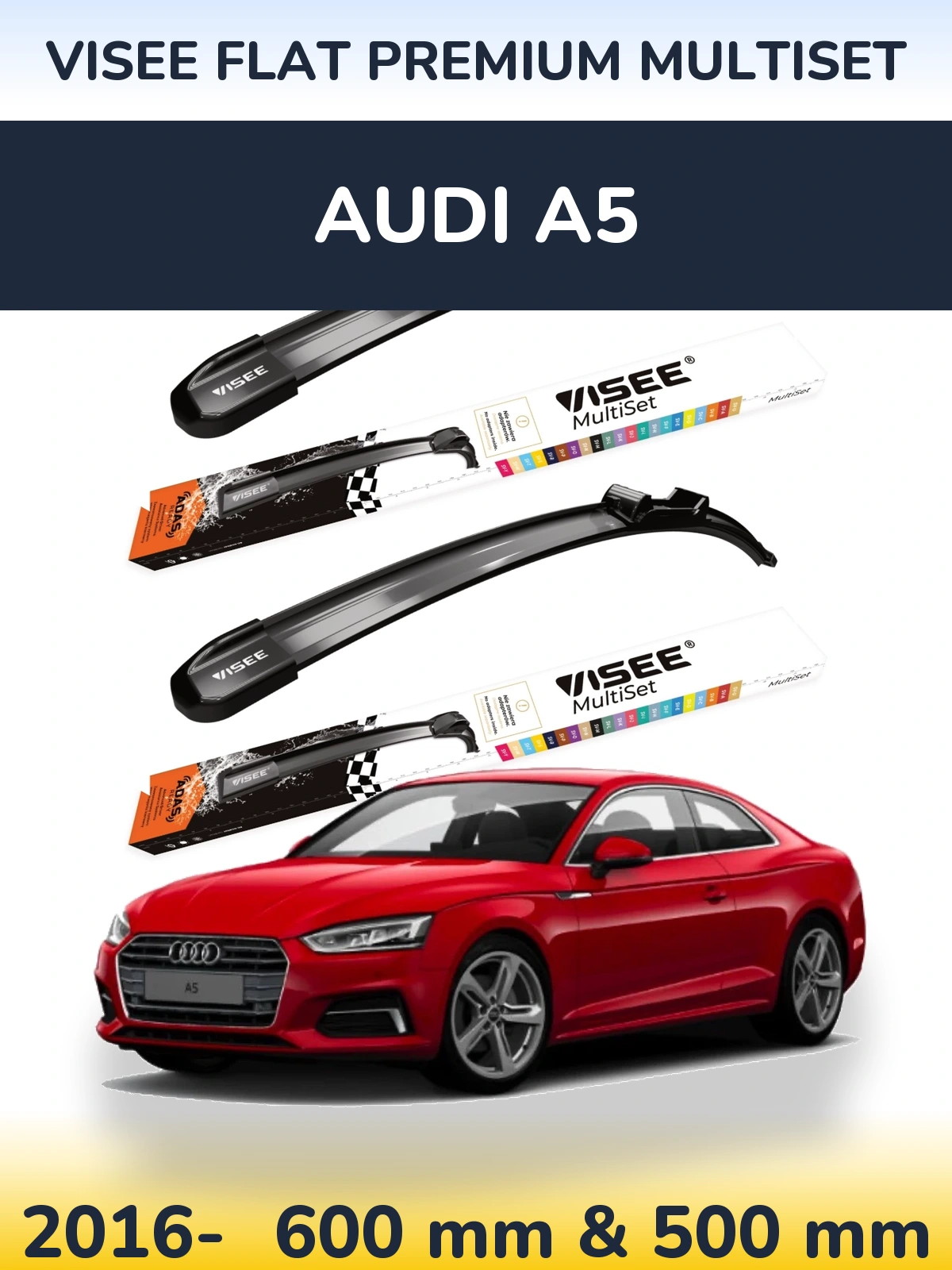 Front wiper blade set VISEE FLAT PREMIUM MultiSet 600 & 500 mm for Audi A5 2016-2026