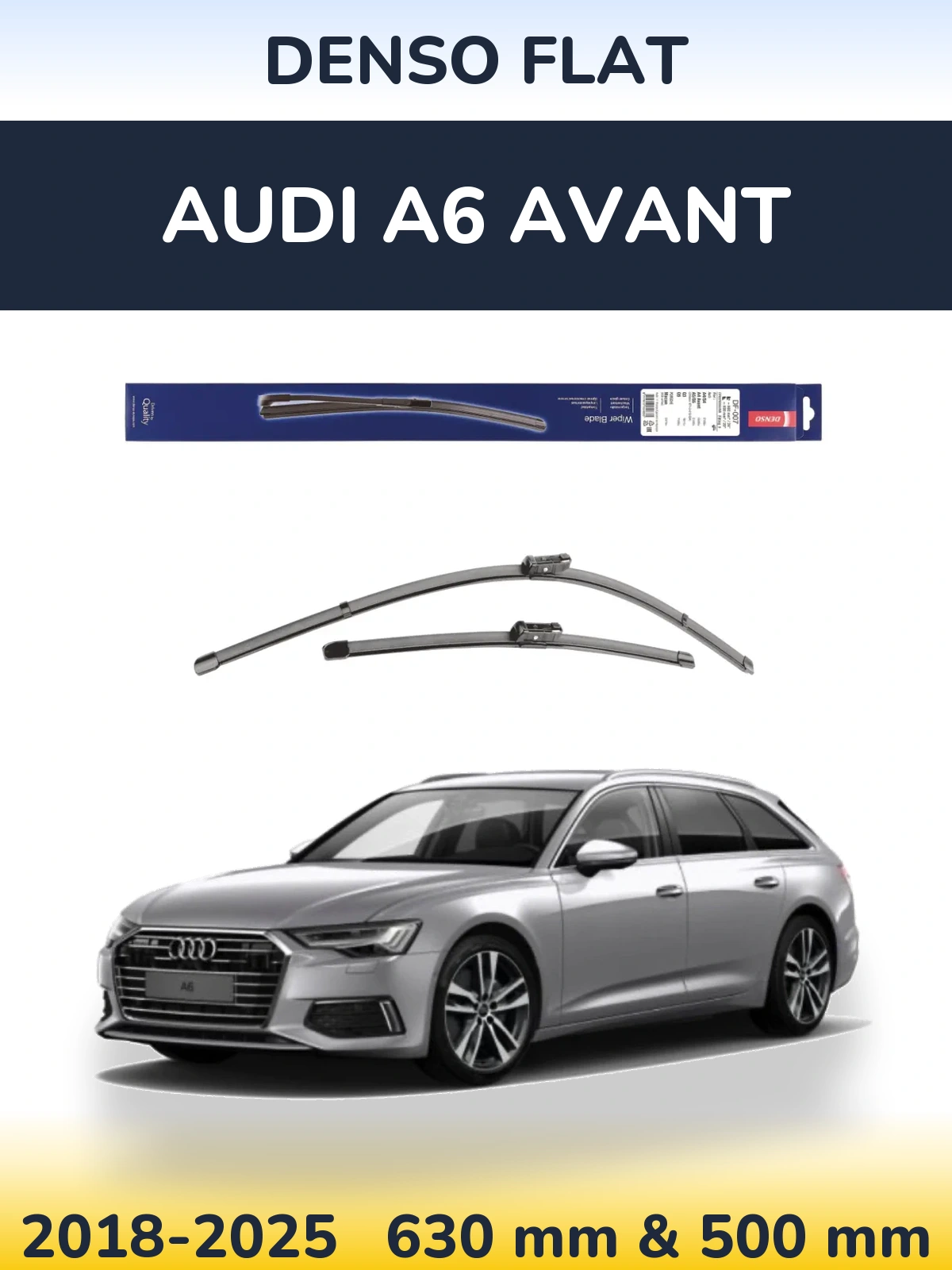Komplet przednich wycieraczek Denso Flat 600 & 500 mm do Audi A6 Avant 2018-2025