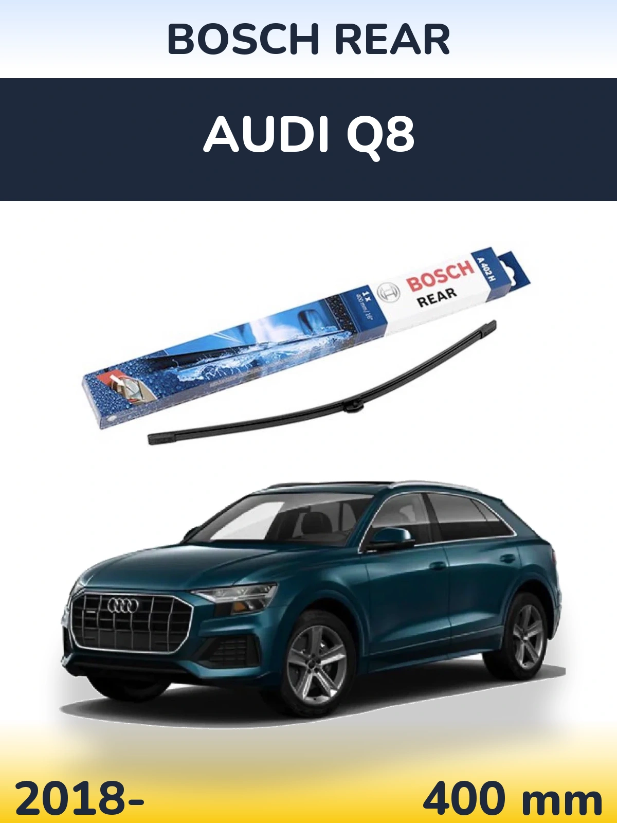 Tylna wycieraczka BOSCH Rear 400 mm do Audi Q8 2018-2026