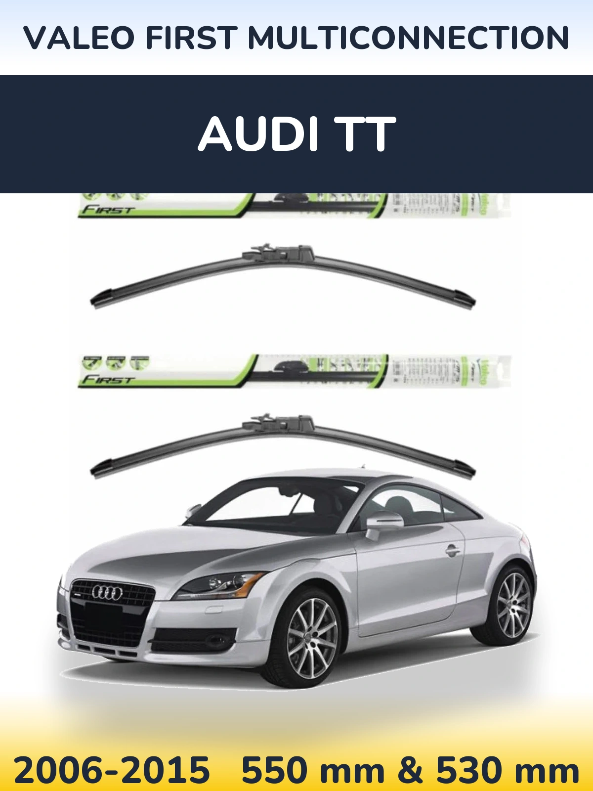 Komplet przednich wycieraczek Valeo First MultiConnection 550 & 530 mm do Audi TT 2006-2015
