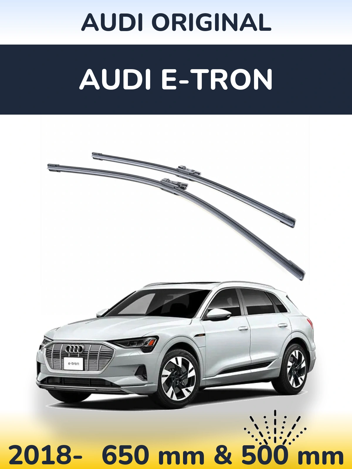 Front wiper blade set Audi OEM Audi Original 650 & 500 mm for Audi e-tron 2018-2026