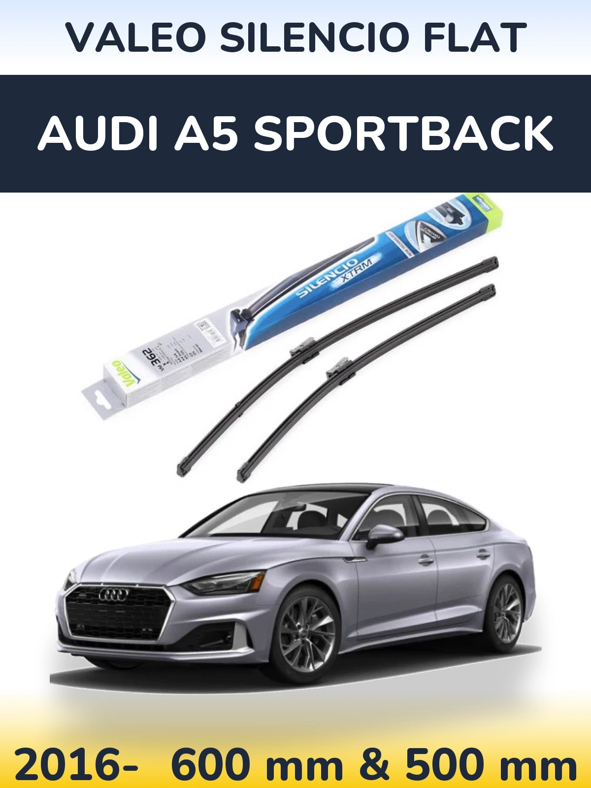 Komplet przednich wycieraczek Valeo Silencio Flat 600 & 500 mm do Audi A5 Sportback 2016-2026