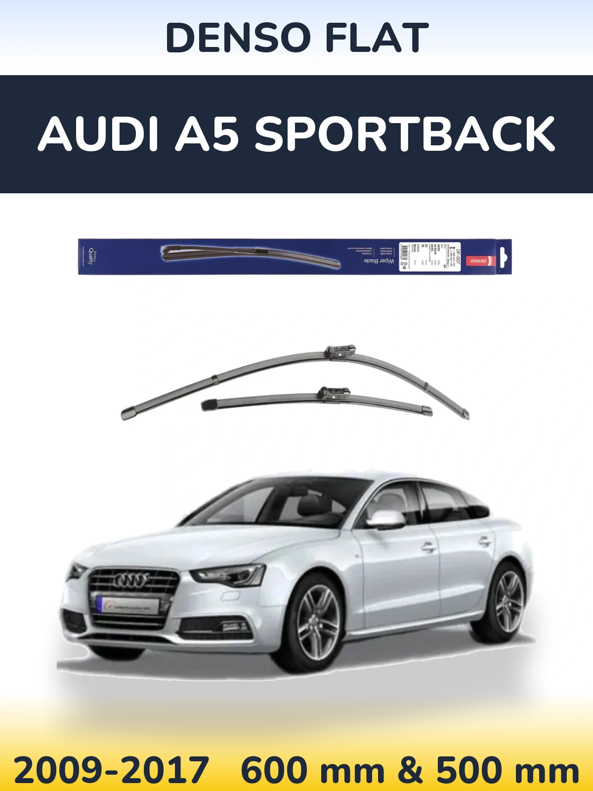 Komplet przednich wycieraczek Denso Flat 600 & 500 mm do Audi A5 Sportback 2009-2017