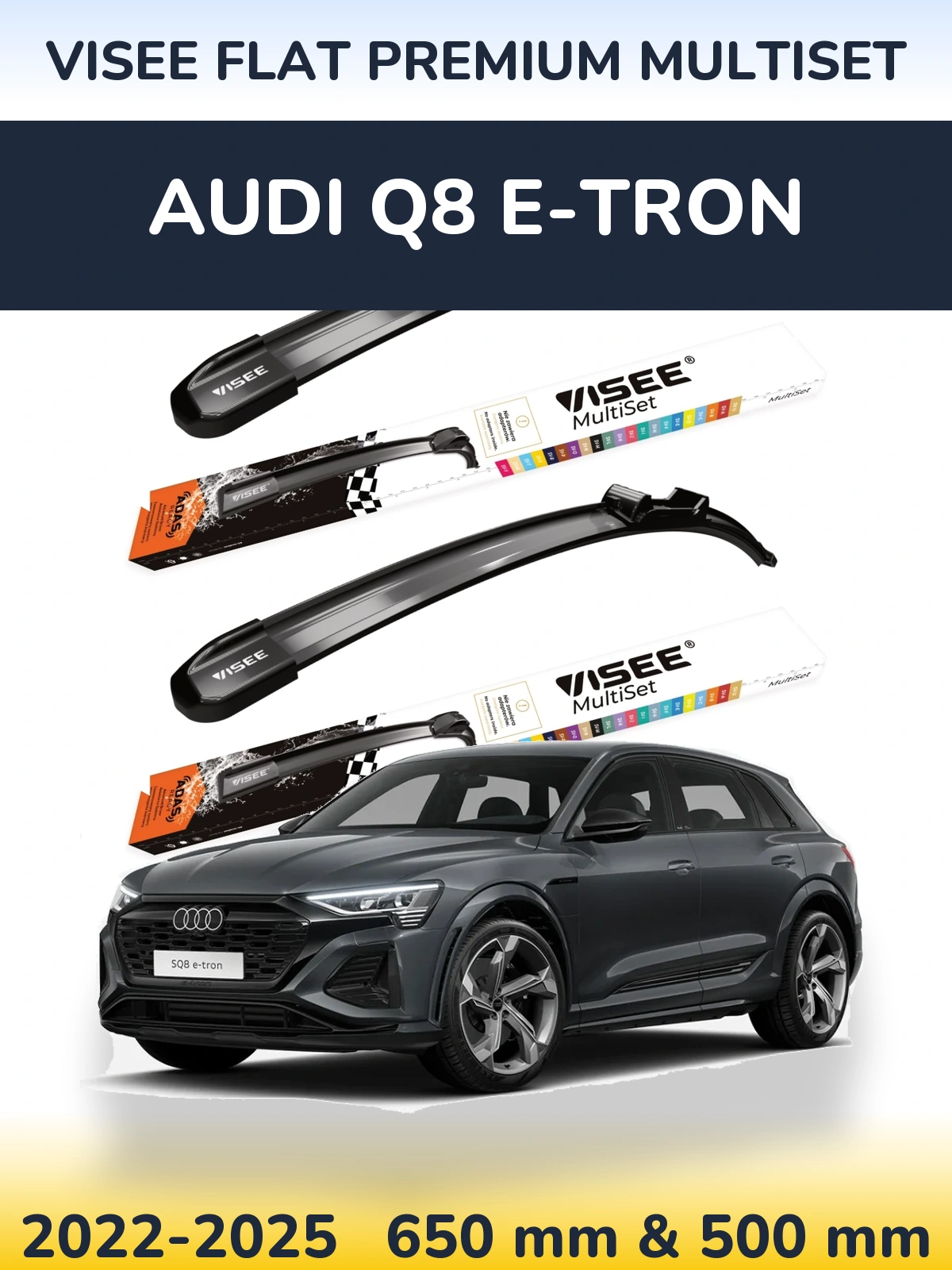 Komplet przednich wycieraczek VISEE FLAT PREMIUM MultiSet 650 & 500 mm do Audi Q8 e-tron 2022-2025