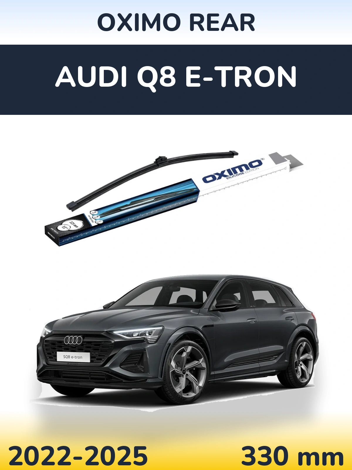 Tylna wycieraczka Oximo Rear 325 mm do Audi Q8 e-tron 2022-2025