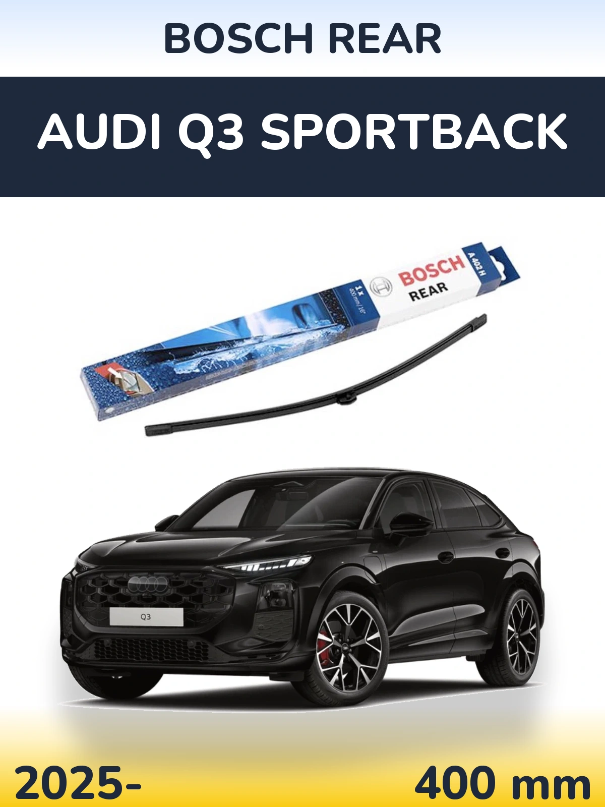 Tylna wycieraczka BOSCH Rear 400 mm do Audi Q3 Sportback 2025-2026