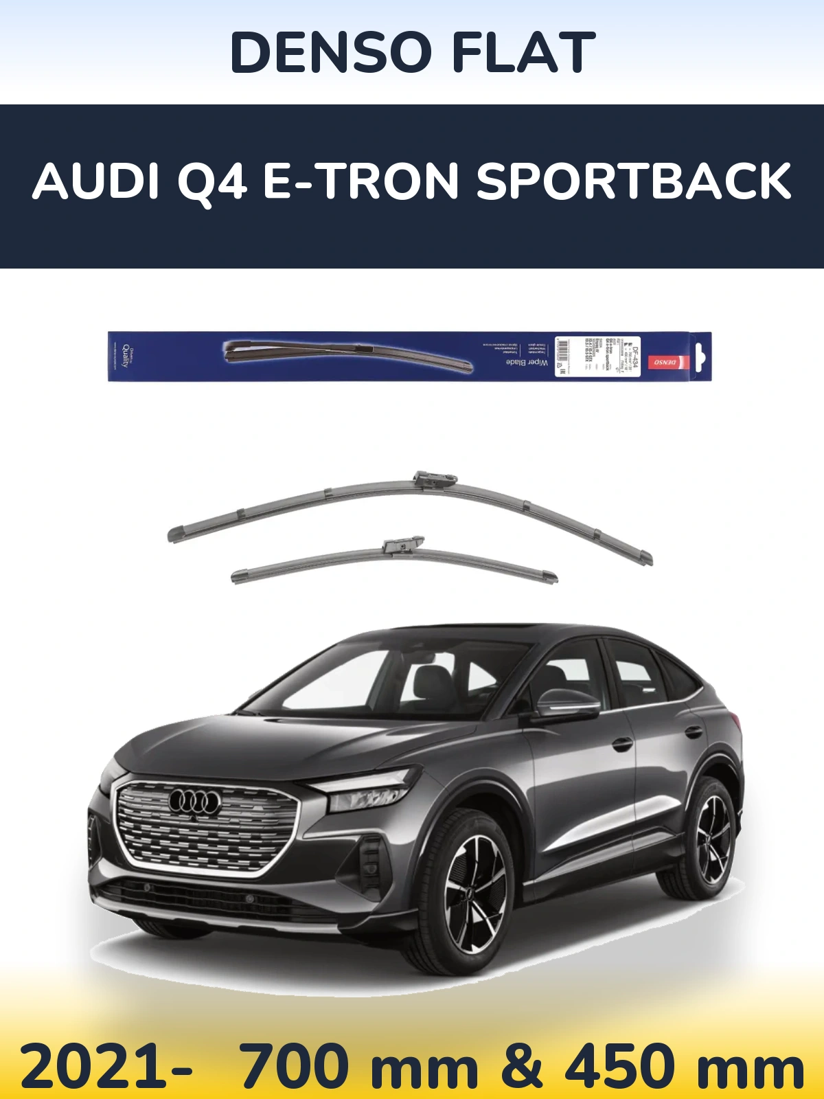 Комплект передних дворников Denso Flat 700 & 450 мм для Audi Q4 e-tron Sportback 2021-2026