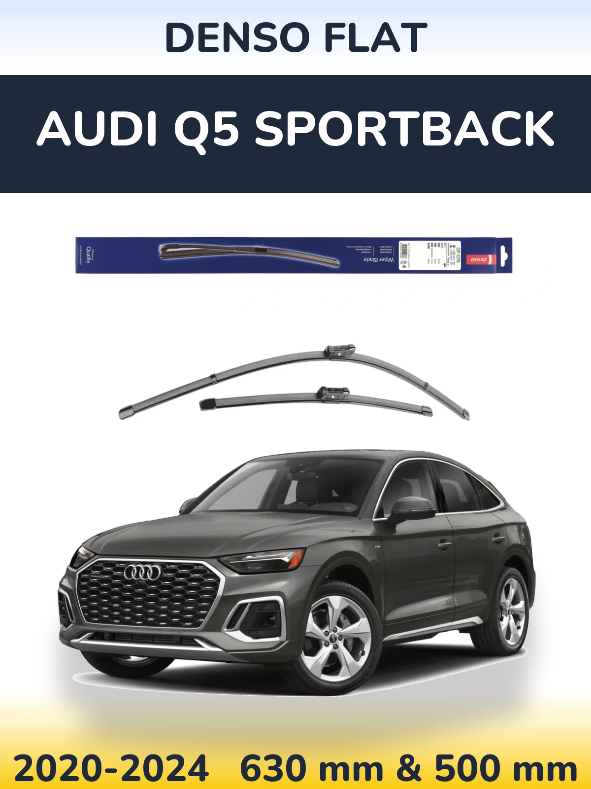Комплект передніх щіток Denso Flat 630 & 500 мм для Audi Q5 Sportback 2020-2024