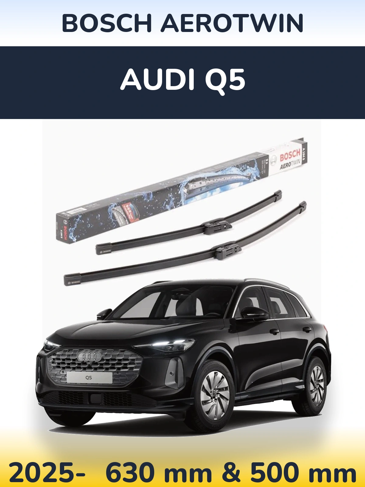 Комплект передних дворников BOSCH AeroTwin 630 & 500 мм для Audi Q5 2025-2026