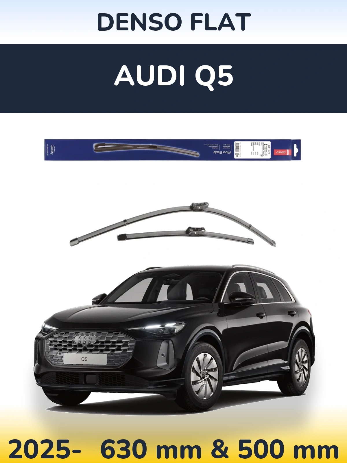 Front wiper blade set Denso Flat 630 & 500 mm for Audi Q5 2025-2026