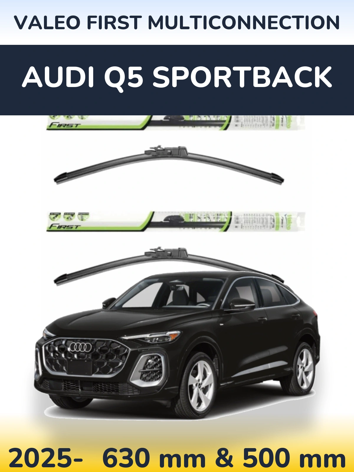 Komplet przednich wycieraczek Valeo First MultiConnection 600 & 500 mm do Audi Q5 Sportback 2025-2026