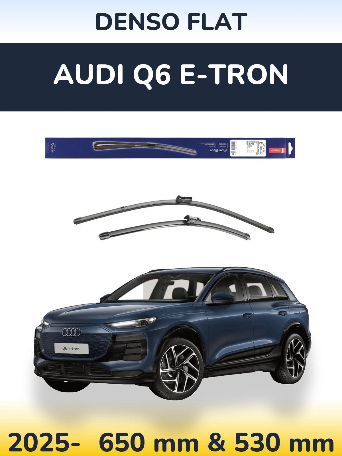 Комплект передних дворников Denso Flat 640 & 520 мм для Audi Q6 e-tron 2025-2026