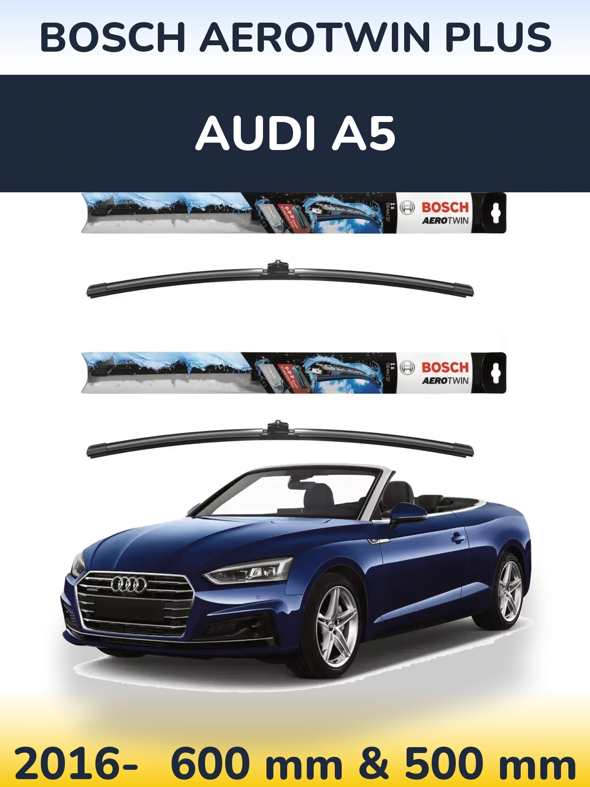 Komplet przednich wycieraczek BOSCH AeroTwin Plus 600 & 500 mm do Audi A5 2016-2026