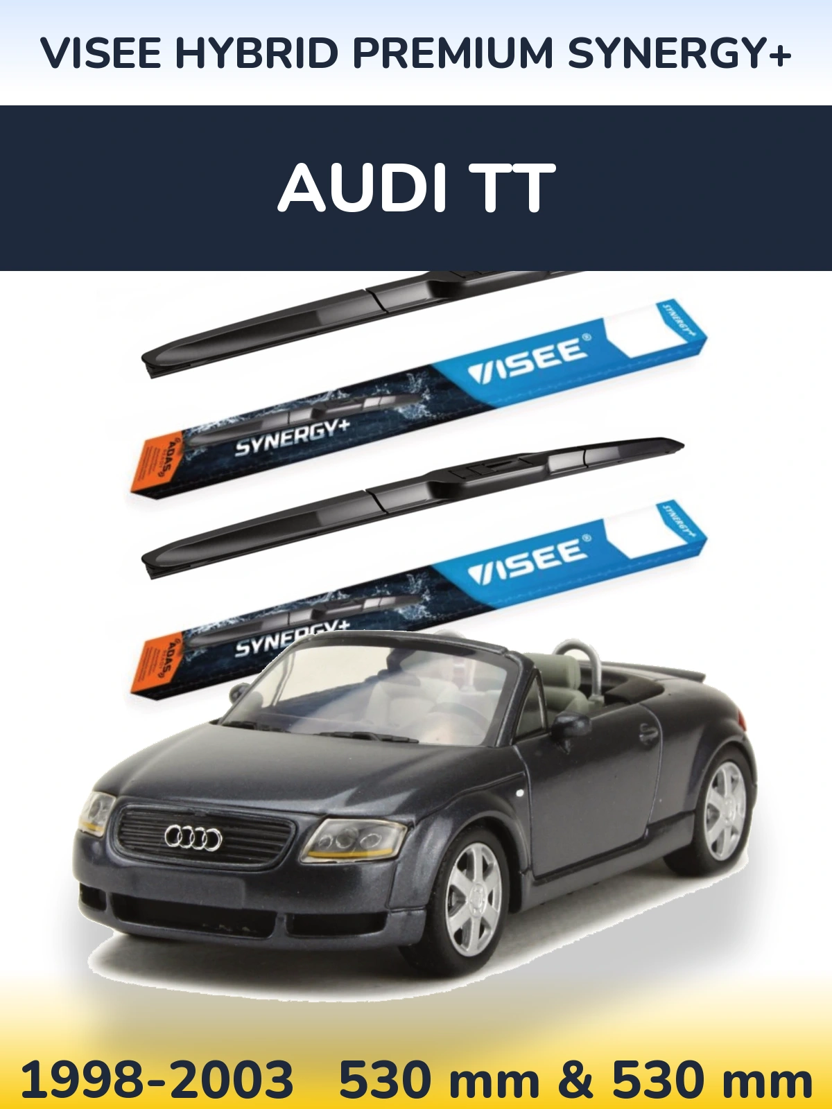 Komplet przednich wycieraczek VISEE HYBRID PREMIUM SYNERGY+ 530 & 530 mm do Audi TT 1998-2003