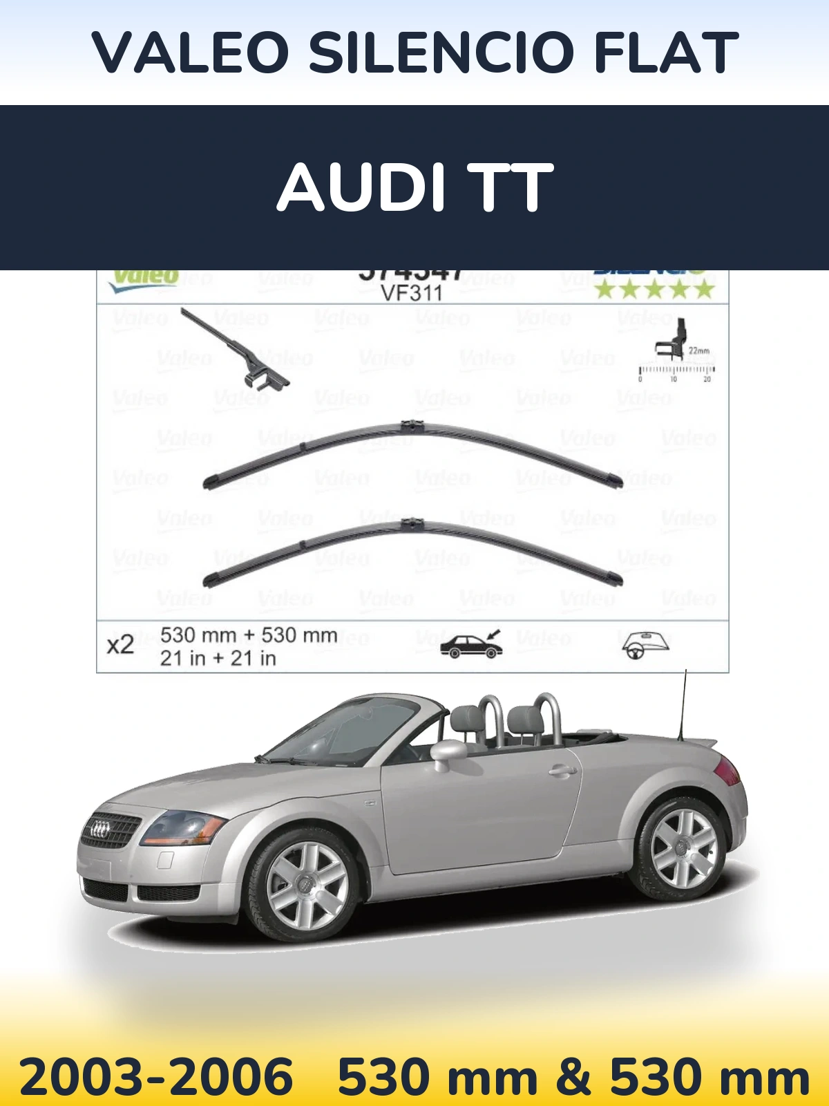 Front wiper blade set Valeo Silencio Flat 530 & 530 mm for Audi TT 2003-2006