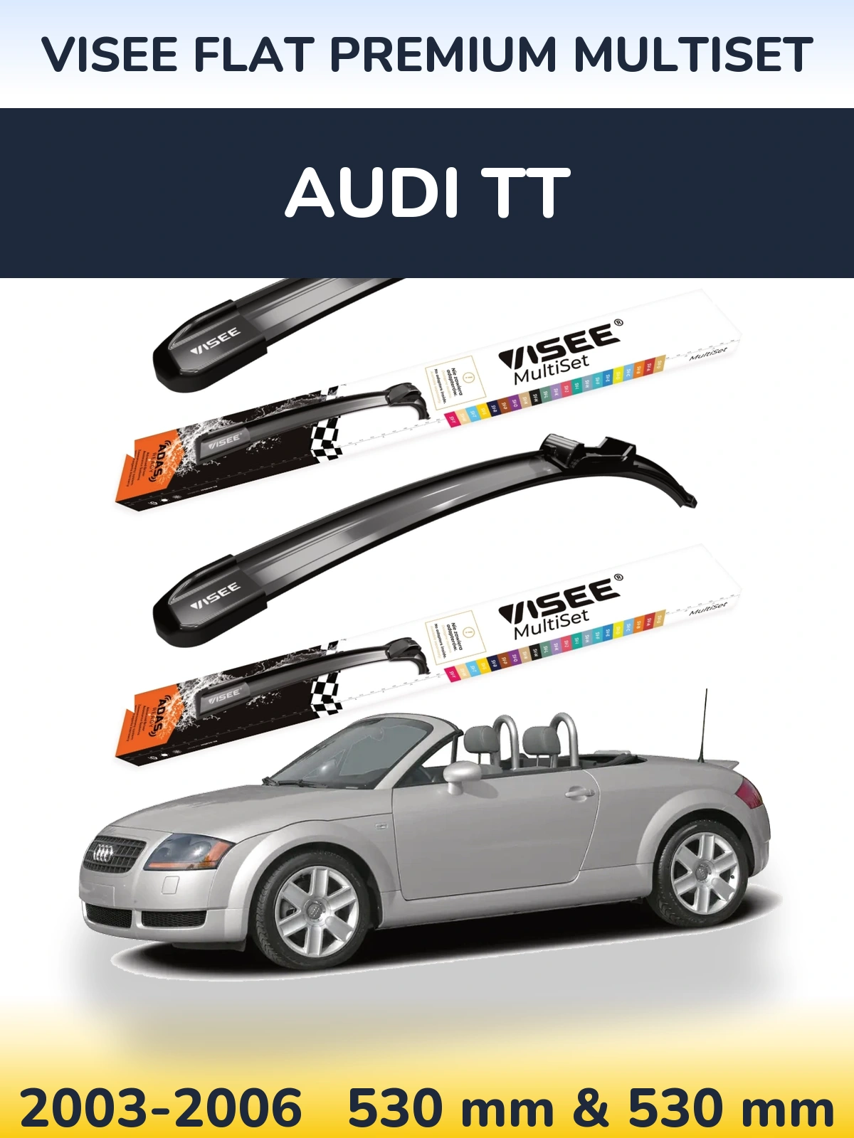 Комплект передних дворников VISEE FLAT PREMIUM MultiSet 530 & 530 мм для Audi TT 2003-2006