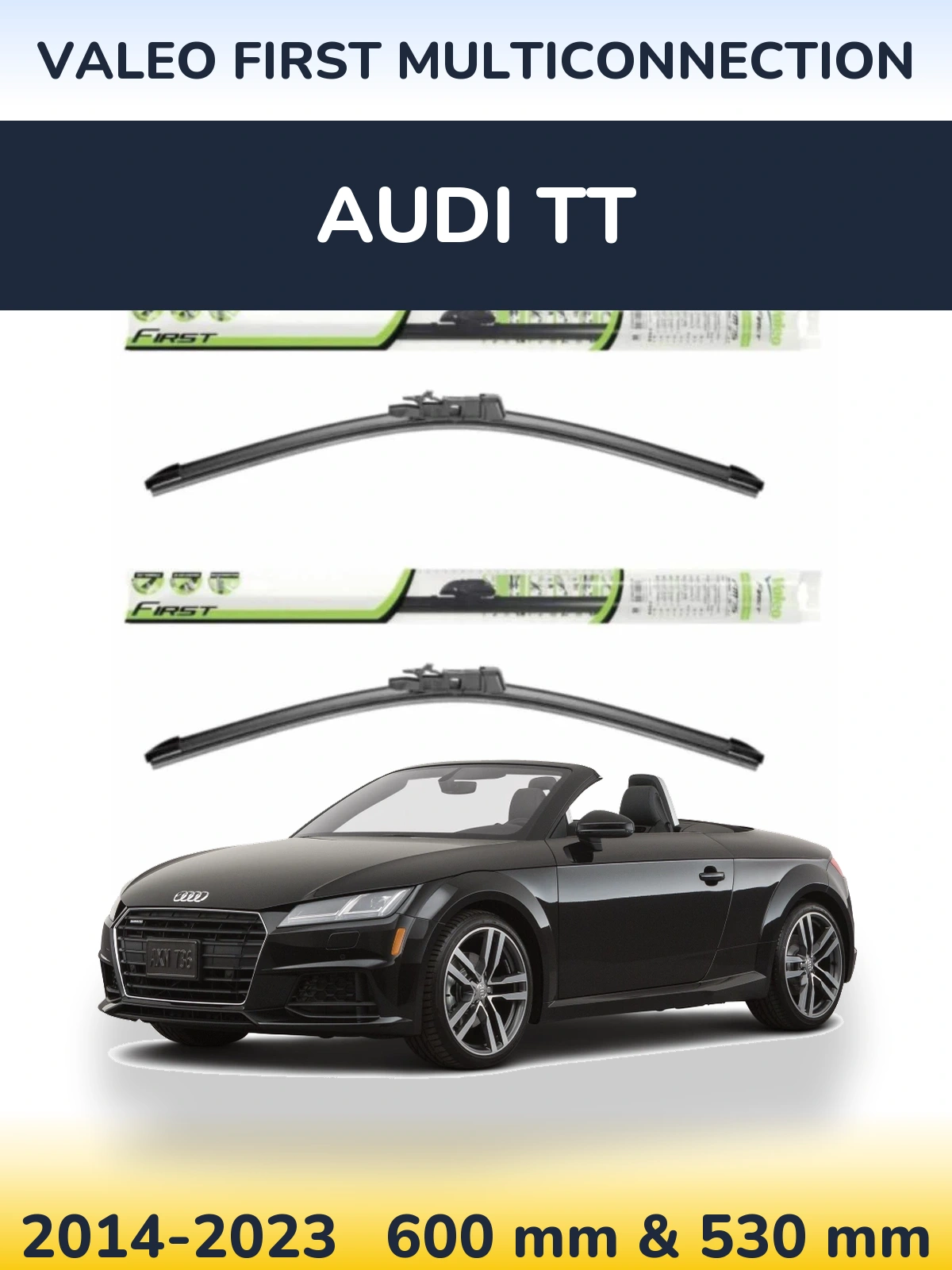 Комплект передних дворников Valeo First MultiConnection 600 & 530 мм для Audi TT 2014-2023