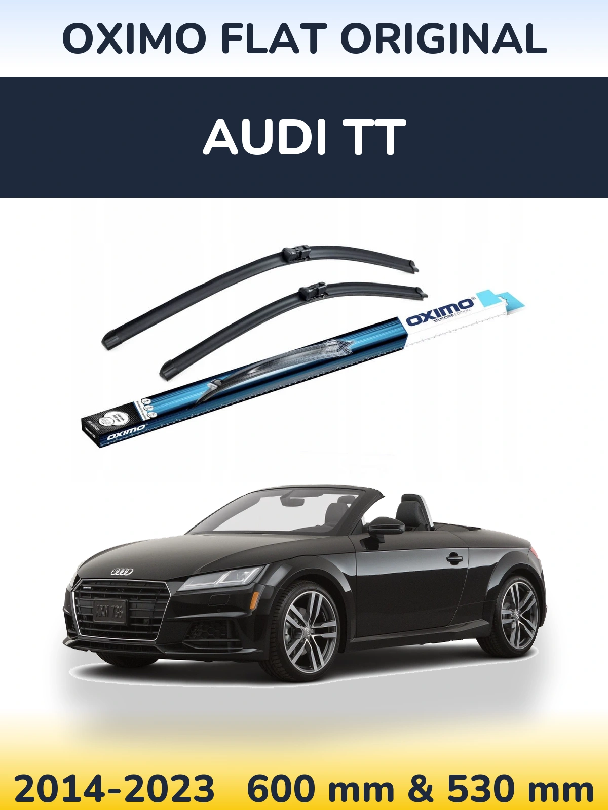 Front wiper blade set Oximo Flat Original 600 & 530 mm for Audi TT 2014-2023