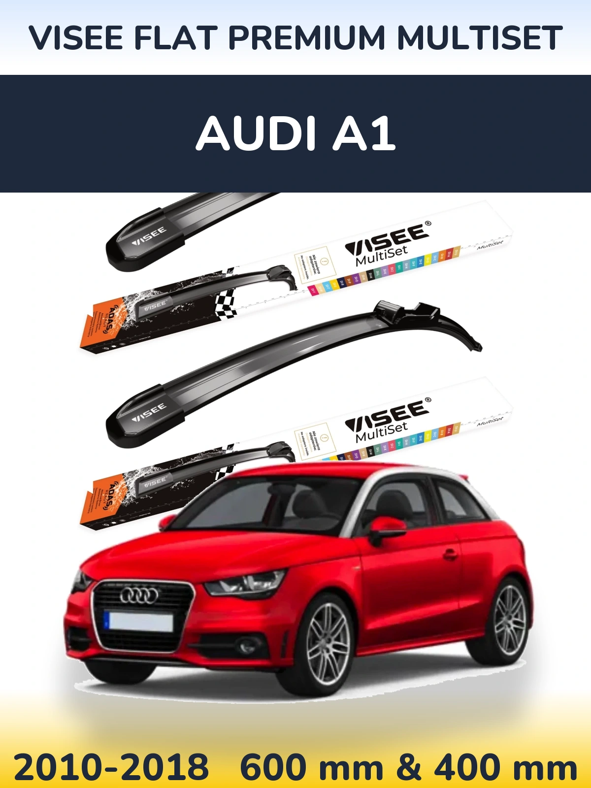 Komplet przednich wycieraczek VISEE FLAT PREMIUM MultiSet 600 & 400 mm do Audi A1 2010-2018