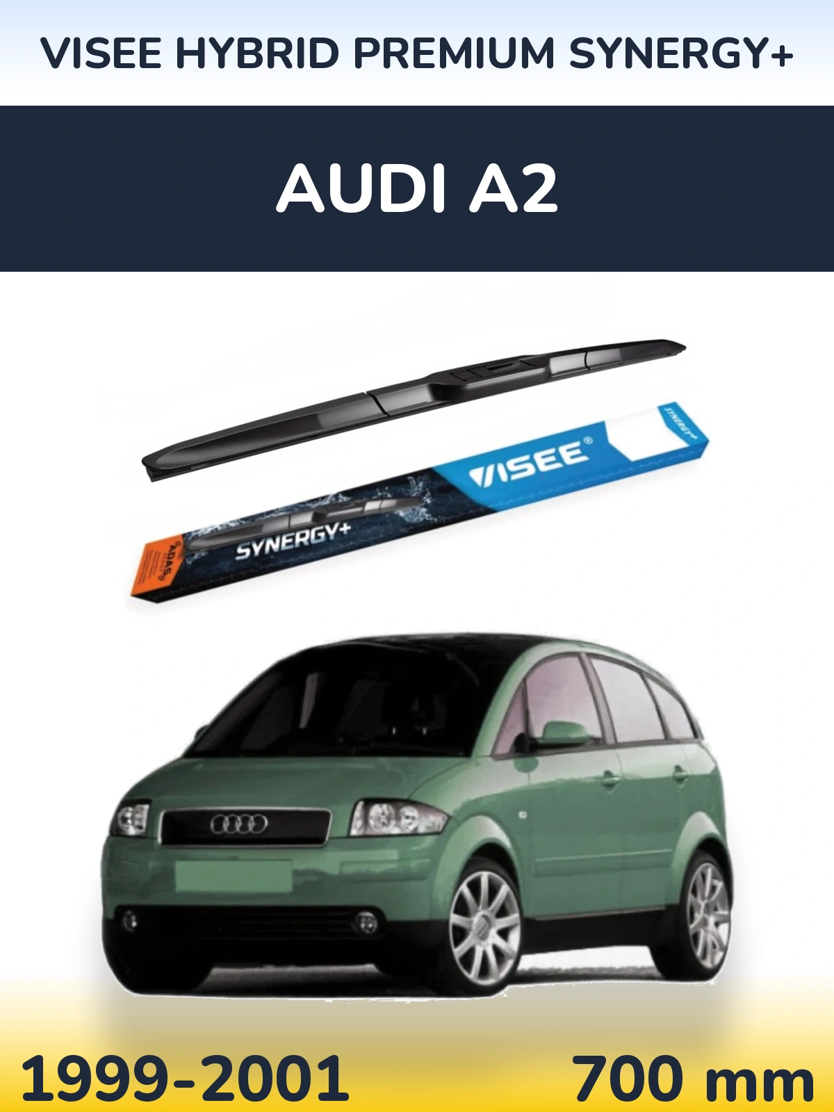 Передний дворник VISEE HYBRID PREMIUM SYNERGY+ 700 мм для Audi A2 1999-2001