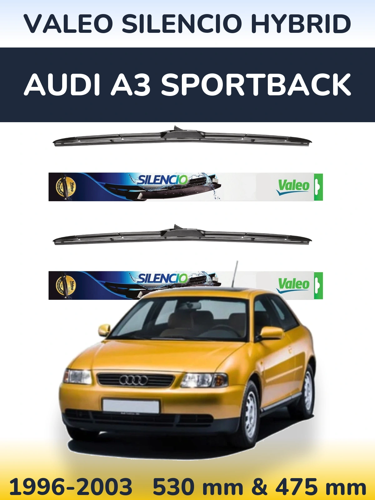 Комплект передних дворников Valeo Silencio Hybrid 530 & 475 мм для Audi A3 Sportback 1996-2003